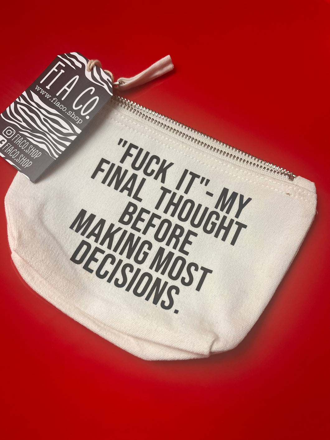 “FUCK IT” mini bag